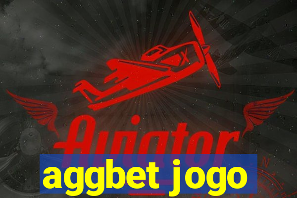 aggbet jogo